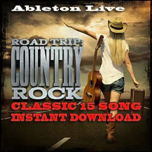 Road Trip Classic Country Rock 15 Song "INSTANT DOWNLOAD" Ableton Live