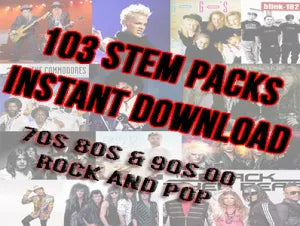103 STEMS PACKS - Instant Download - 70s-90s 00 Rock & Pop