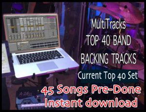 3 Full Current Top 40 of today's music- 45 Songs ABLETON BACKING TRACKS