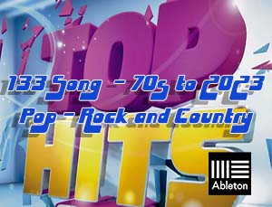 133 Song - 70s to 2023 - Pop - Rock and Country - ABLETON Instant Download